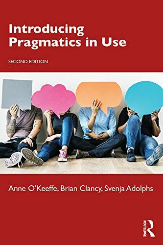 Introducing Pragmatics in Use (English Edition)