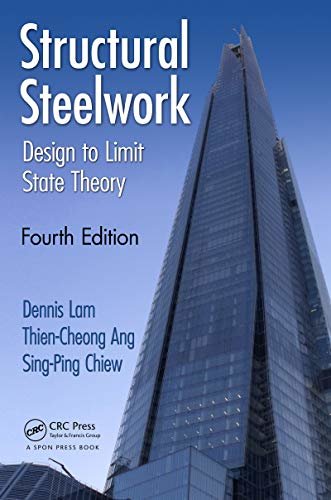 Structural Steelwork: Design to Limit State Theory, Fourth Edition (English Edition)
