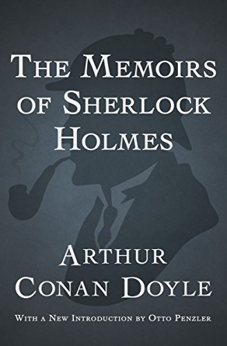 The Memoirs of Sherlock Holmes (English Edition)