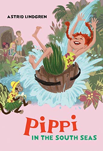 Pippi in the South Seas (Pippi Longstocking) (English Edition)