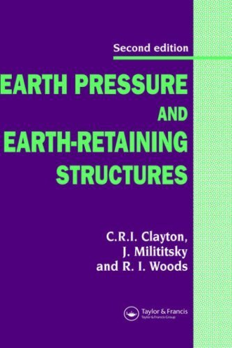 Earth Pressure and Earth-Retaining Structures (English Edition)