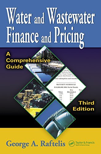 Water and Wastewater Finance and Pricing: A Comprehensive Guide, Third Edition (English Edition)