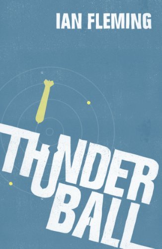 Thunderball: James Bond 007 (English Edition)