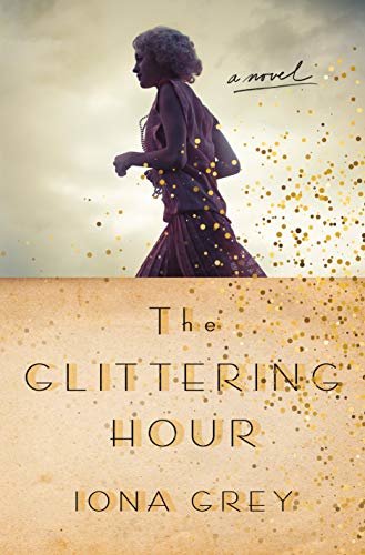 The Glittering Hour: A Novel (English Edition)