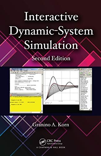 Interactive Dynamic-System Simulation (Numerical Insights Book 7) (English Edition)