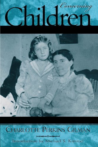 Concerning Children (Classics in Gender Studies Book 2) (English Edition)