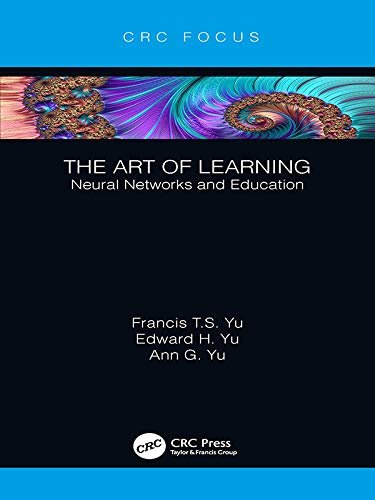 The Art of Learning: Neural Networks and Education (English Edition)