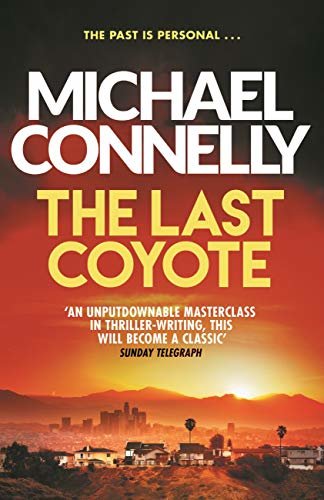 The Last Coyote (Harry Bosch Book 4) (English Edition)