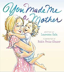 You Made Me a Mother (English Edition)