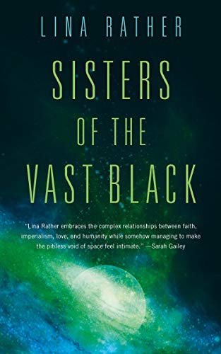 Sisters of the Vast Black (English Edition)
