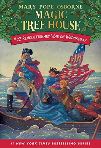 Revolutionary War on Wednesday (Magic Tree House Book 22) (English Edition)
