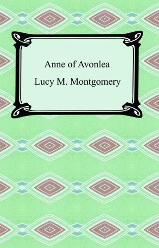 Anne of Avonlea [with Biographical Introduction] (English Edition)