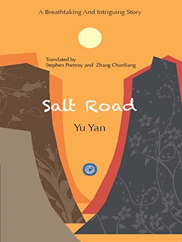 SALT ROAD（盐大陆--英文版） (English Edition)