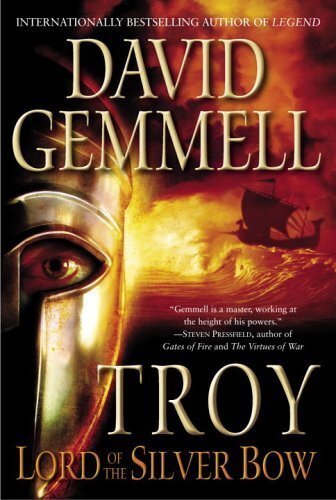 Troy: Lord of the Silver Bow (The Troy Trilogy Book 1) (English Edition)