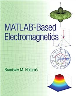 MATLAB-Based Electromagnetics (2-downloads) (English Edition)