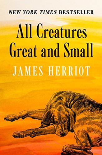 All Creatures Great and Small (English Edition)