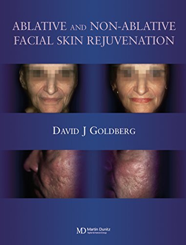 Ablative and Non-ablative Facial Skin Rejuvenation (English Edition)