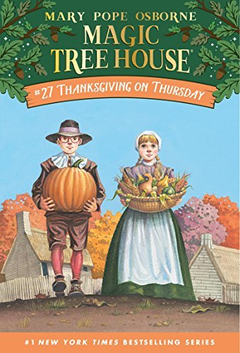 Thanksgiving on Thursday (Magic Tree House Book 27) (English Edition)