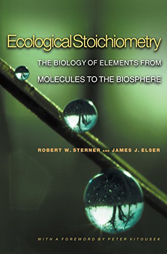 Ecological Stoichiometry: The Biology of Elements from Molecules to the Biosphere (English Edition)