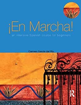 En marcha An Intensive Spanish Course for Beginners (Access Language Series) (Spanish Edition)