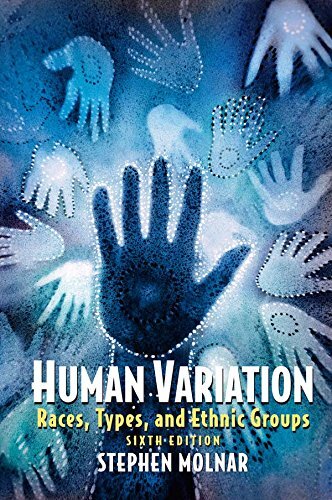 Human Variation: Races, Types, and Ethnic Groups (English Edition)