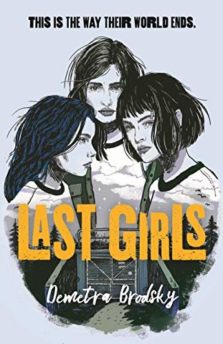 Last Girls (English Edition)