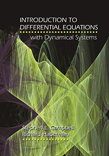 Introduction to Differential Equations with Dynamical Systems (English Edition)