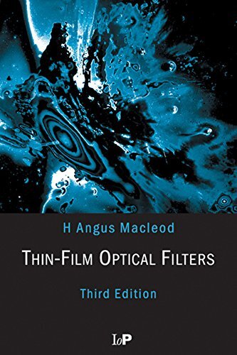 Thin-Film Optical Filters (Series in Optics and Optoelectronics) (English Edition)