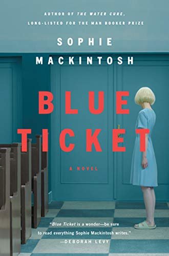 Blue Ticket: A Novel (English Edition)