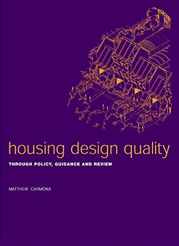 Housing Design Quality: Through Policy, Guidance and Review (English Edition)