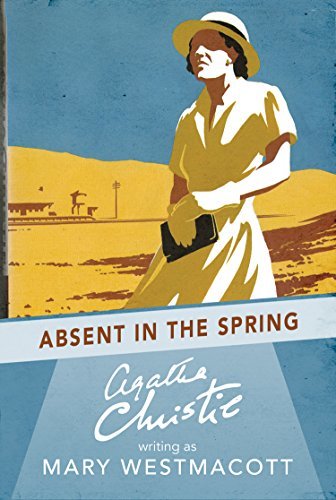 Absent in the Spring (English Edition)