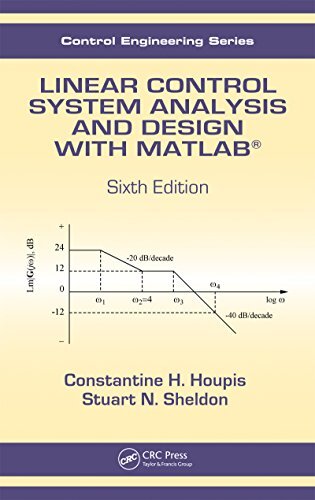 Linear Control System Analysis and Design with MATLAB® (Automation and Control Engineering Book 53) (English Edition)