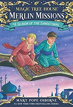 Season of the Sandstorms (Magic Tree House: Merlin Missions Book 6) (English Edition)