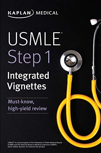 USMLE Step 1: Integrated Vignettes: Must-know, high-yield review (USMLE Prep) (English Edition)