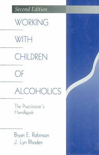 Working with Children of Alcoholics: The Practitioner′s Handbook (Science; 976) (English Edition)