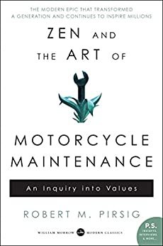 Zen and the Art of Motorcycle Maintenance: An Inquiry Into Values (English Edition)