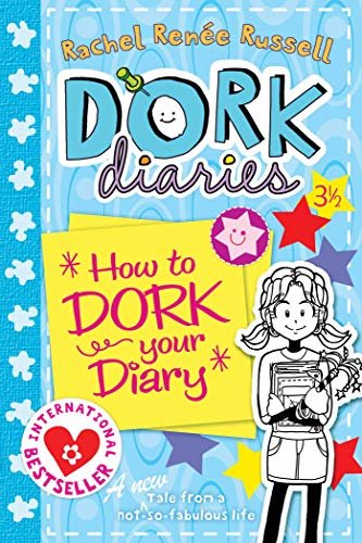 Dork Diaries 3 ½: How to Dork Your Diary (English Edition)