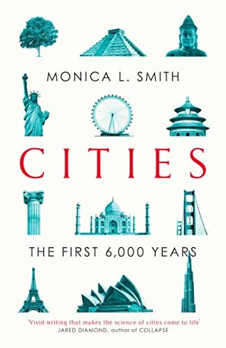 Cities: The First 6,000 Years (English Edition)