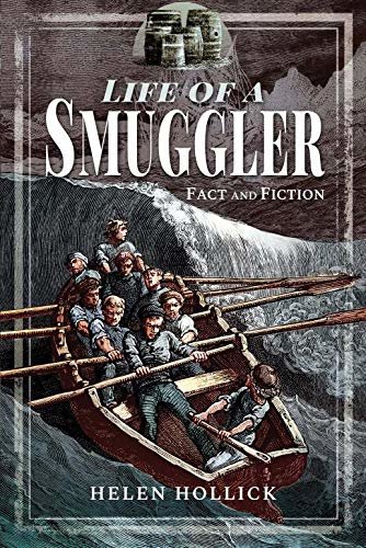 The Life of a Smuggler (Fact and Fictions) (English Edition)
