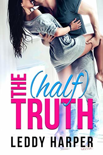 The (Half) Truth (English Edition)