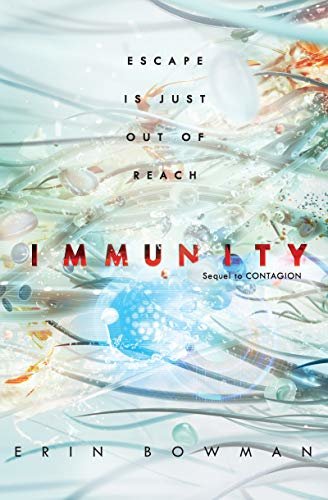 Immunity (Contagion Book 2) (English Edition)