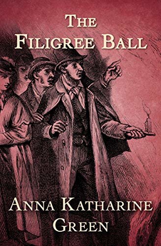 The Filigree Ball (English Edition)