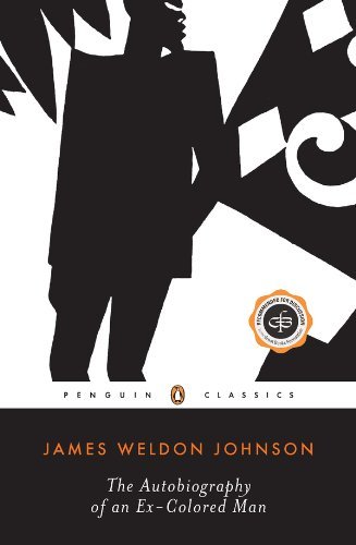 The Autobiography of an Ex-Colored Man (Penguin Twentieth Century Classics) (English Edition)