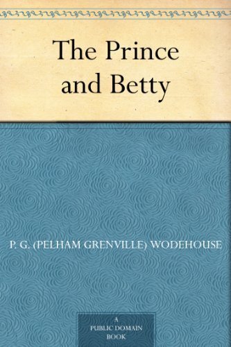 The Prince and Betty (English Edition)