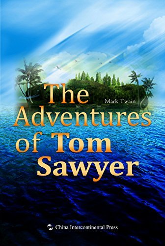 The Adventures of Tom Sawyer （English edition）【汤姆索亚历险记（英文版）】