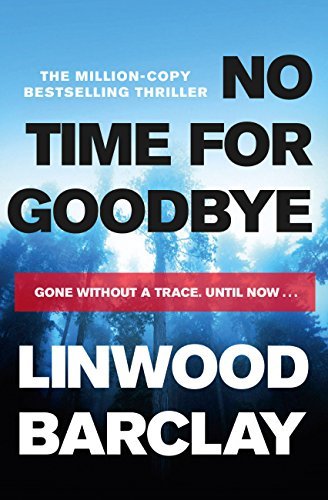 No Time For Goodbye: A Richard and Judy bestseller (English Edition)