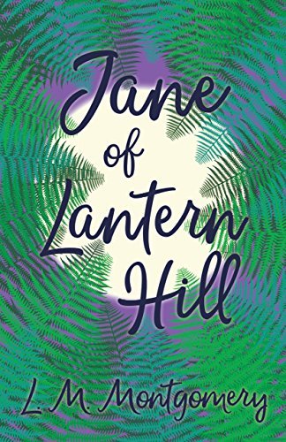 Jane of Lantern Hill (English Edition)