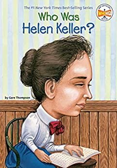 Who Was Helen Keller? (Who Was?) (English Edition)