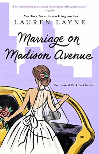 Marriage on Madison Avenue (The Central Park Pact Book 3) (English Edition)