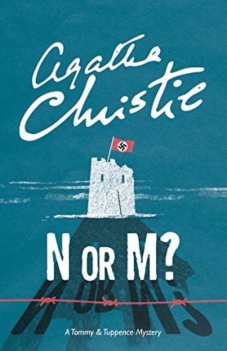 N or M? (Tommy & Tuppence, Book 3) (Tommy and Tuppence Series) (English Edition)